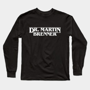 Dr. Martin Brenner Long Sleeve T-Shirt